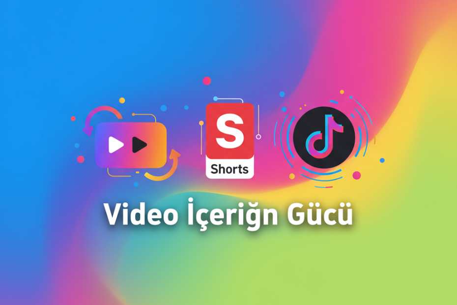 Sosyal medya video pazarlaması: Reels, Shorts, TikTok platformları, video içerik stratejileri, etkileşim teknikleri